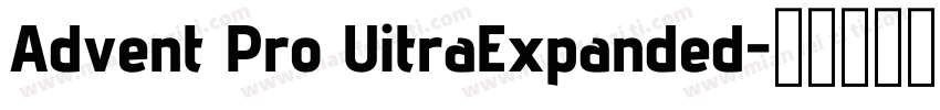 Advent Pro UitraExpanded字体转换